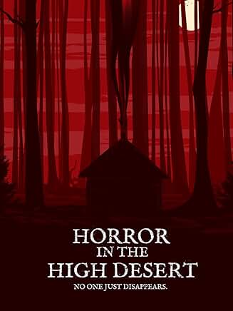 Horror in the High Desert Watch Link