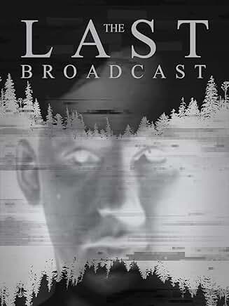 The Last Broadcast Watch Link