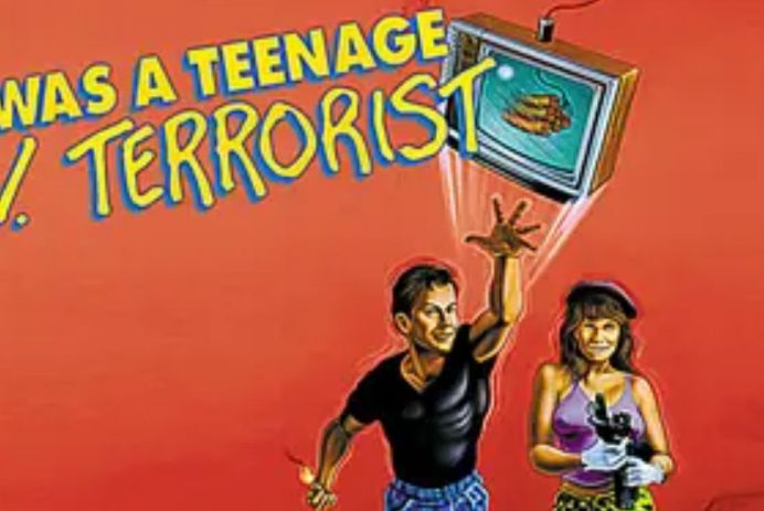 I Was A Teenage T.V. Terrorist Header Image