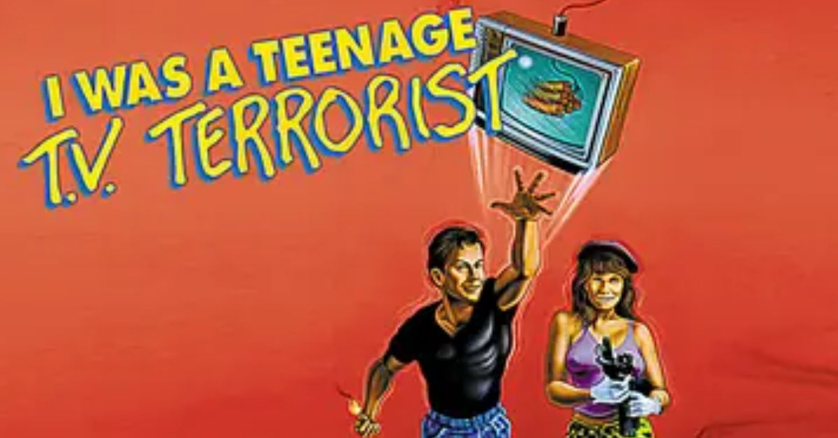 I Was A Teenage T.V. Terrorist Header Image